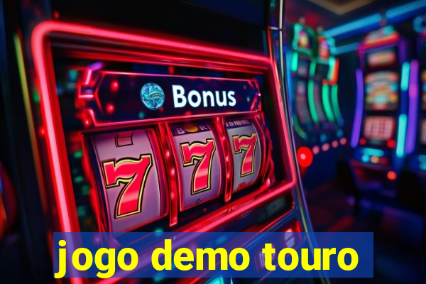 jogo demo touro